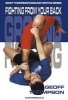 Fighting from your Back - Fighting from Your Back (Paperback, 2nd Revised edition) - Geoff Thompson Photo