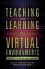 Teaching and Learning in Virtual Environments - Archives, Museums, and Libraries (Paperback) - Patricia C Franks Photo