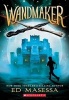 Wandmaker (Hardcover) - Ed Masessa Photo