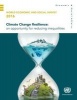 World Economic and Social Survey 2016 - Climate Change Resilience, an Opportunity for Reducing Inequalities (Paperback) - United NationsDepartment of Economic and Social Affairs Photo