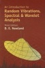 An Introduction to Random Vibrations, Spectral & Wavelet Analysis (Paperback, 3rd Revised edition) - David Edward Newland Photo