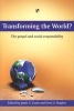 Transforming the World? - The Gospel and Social Responsibility (Paperback) - Jamie A Grant Photo