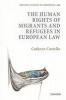 The Human Rights of Migrants and Refugees in European Law (Hardcover) - Cathryn Costello Photo