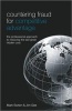 Countering Fraud for Competitive Advantage - The Professional Approach to Reducing the Last Great Hidden Cost (Hardcover) - Mark Button Photo