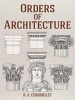 Orders of Architecture (Paperback) - R A Cordingley Photo