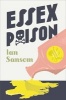 Essex Poison (Hardcover) - Ian Sansom Photo