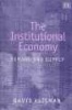 The Institutional Economy - Demand and Supply (Hardcover) - David Reisman Photo