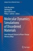 Molecular Dynamics Simulations of Disordered Materials - From Network Glasses to Phase-Change Memory Allyos (Hardcover) - Carlo Massobrio Photo