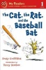 The Cat, the Rat, and the Baseball Bat (Paperback) - Andy Griffiths Photo