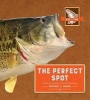 The Perfect Spot (Hardcover) - Michael J Rosen Photo