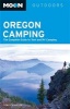 Moon Oregon Camping - The Complete Guide to Tent and RV Camping (Paperback, 4th Revised edition) - Tom Stienstra Photo