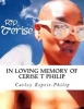 In Loving Memory of Cerise T Philip - A Loss That Touched Many (Paperback) - Carley Esprit Philip Photo