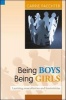 Being Boys,  Being Girls - Learning Masculinities and Femininities (Paperback) - Carrie Paechter Photo