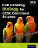 OCR Gateway GCSE Biology for Combined Science Student Book (Paperback) - Philippa Gardom Hulme Photo