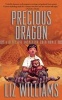 Precious Dragon - Detective Inspector Chen Novel (Book) - Liz Williams Photo