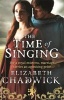 The Time of Singing (Paperback) - Elizabeth Chadwick Photo