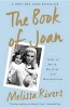 Book of Joan - Tales of Mirth, Mischief, and Manipulation (Paperback) - Melissa Rivers Photo