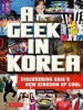 Geek in Korea (Paperback) - Daniel Tudor Photo