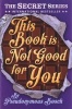 This Book is Not Good for You (Paperback, New edition) - Pseudonymous Bosch Photo