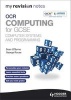 My Revision Notes OCR Computing for GCSE Computer Systems and Programming (Paperback) - Sean Obyrne Photo