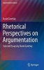 Rhetorical Perspectives on Argumentation 2014 - Selected Essays (Hardcover, 2014) - David Zarefsky Photo