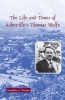 The Life and Times of Asheville's Thomas Wolfe (Paperback) - Jennifer S Prince Photo