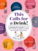 This Calls for a Drink! (Hardcover) - Diane McMartin Photo