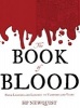 The Book of Blood - From Legends and Leeches to Vampires and Veins (Hardcover) - HP Newquist Photo