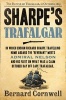 Sharpe's Trafalgar - The Battle of Trafalgar, 21 October 1805 (Paperback) - Bernard Cornwell Photo