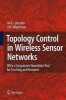 Topology Control in Wireless Sensor Networks (Hardcover, 2009) - Miguel A Labrador Photo