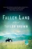 Fallen Land (Paperback) - Taylor Brown Photo