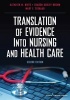 Translation of Evidence into Nursing and Health Care (Paperback, 2nd Revised edition) - Kathleen M White Photo