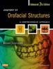 Anatomy of Orofacial Structures - A Comprehensive Approach (Paperback, 7th Enhanced) - Richard W Brand Photo