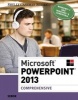 Microsoft PowerPoint 2013 - Comprehensive (Paperback) - Susan L Sebok Photo