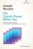 The Cosmic Power Within You (Paperback) - Joseph Murphy Photo