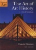 The Art of Art History - A Critical Anthology (Paperback, New, Updated, E) - Donald Preziosi Photo