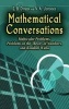 Mathematical Conversations - Multicolor Problems, Problems in the Theory of Numbers, and Random Walks (Paperback) - E B Dynkin Photo