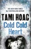 Cold, Cold Heart (Hardcover) - Tami Hoag Photo