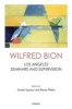 Wilfred Bion - Los Angeles Seminars and Supervision (Paperback, New) - Wilfred R Bion Photo