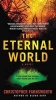 The Eternal World (Paperback) - Christopher Farnsworth Photo