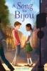 A Song for Bijou (Hardcover) - Josh Farrar Photo