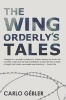 The Wing Orderly's Tales (Paperback) - Carlo Gebler Photo