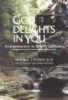 God Delights in You - An Introduction to Gospel Spirituality (Paperback) - John T Catoir Photo