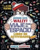 Donde Esta Wally? Viaje Por el Espacio (English, Spanish, Paperback) - Martin Handford Photo