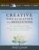 Creative Visualization with Meditations - Use the Power of Your Imagination to Create What You Want in Your Life (MP3 format, CD) - Shakti Gawain Photo