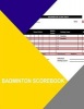 Badminton Scorebook (Paperback) - Thor Wisteria Photo