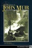 The Wisdom of John Muir - 100+ Selections from the Letters, Journals, and Essays of the Great Naturalist (Paperback) - Anne Rowthorn Photo