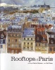 Rooftops of Paris (Hardcover) - Fabrice Moireau Photo