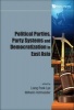 Political Parties, Party Systems and Democratisation in East Asia (Hardcover) - Liang Fook Lye Photo