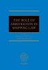 The Role of Arbitration in Shipping Law (Hardcover) - Miriam Goldby Photo